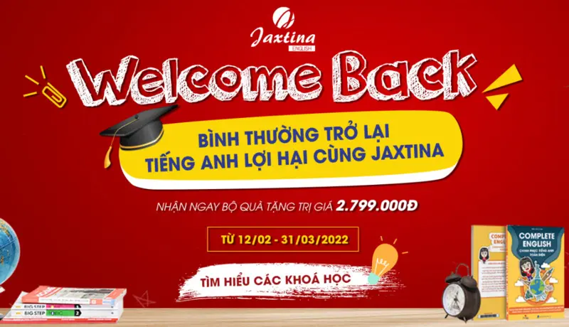 Bình thường trở lại – Tiếng Anh lợi hại cùng Jaxtina. Tặng ưu đãi khủng cho học sinh, sinh viên
