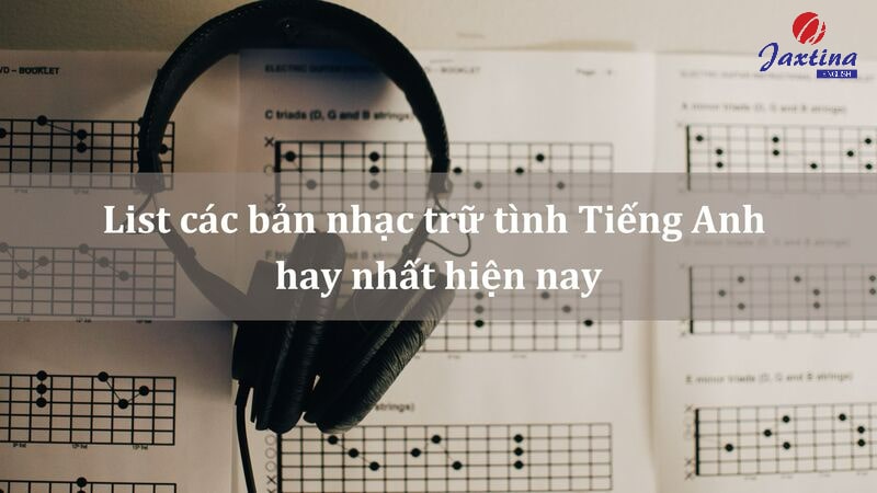 nhạc trữ tình tiếng anh nhạc trữ tình tiếng anh