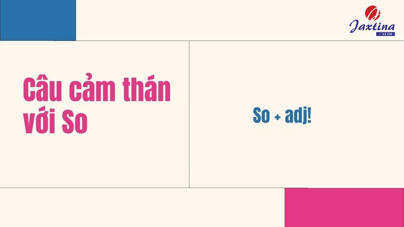 Câu cảm thán Tiếng Anh Câu cảm thán Tiếng Anh