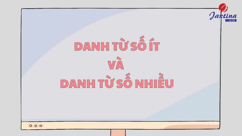Danh từ trong Tiếng Anh