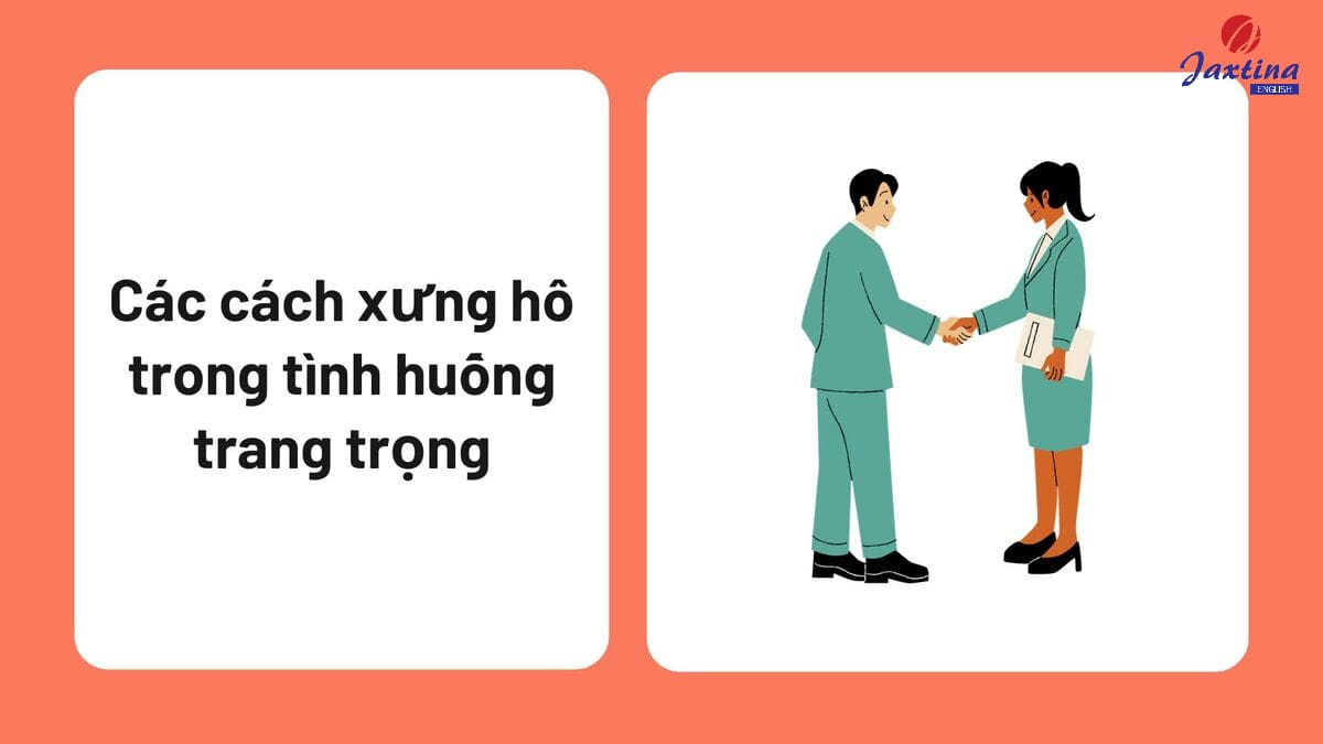 cách xưng hô trong tiếng Anh cách xưng hô trong tiếng Anh