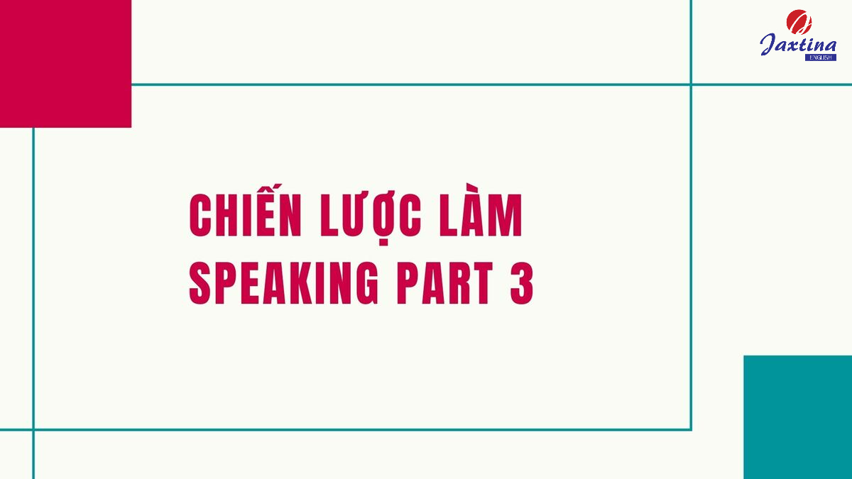 speaking part 3 speaking part 3