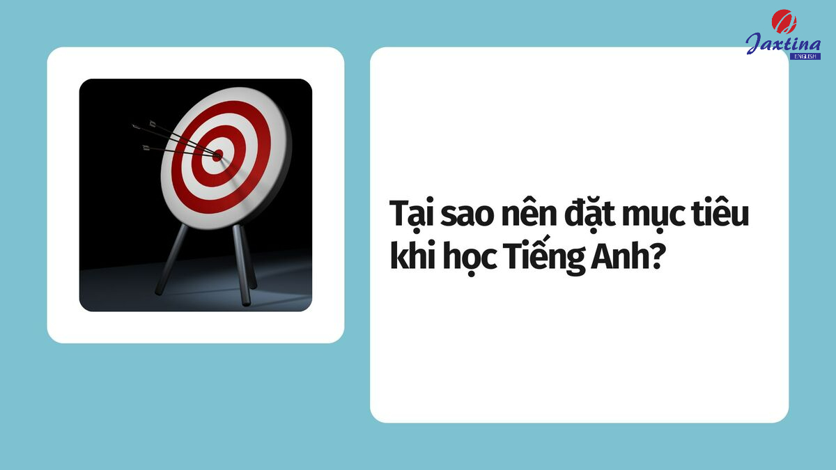 xác định mục tiêu học tiếng anh