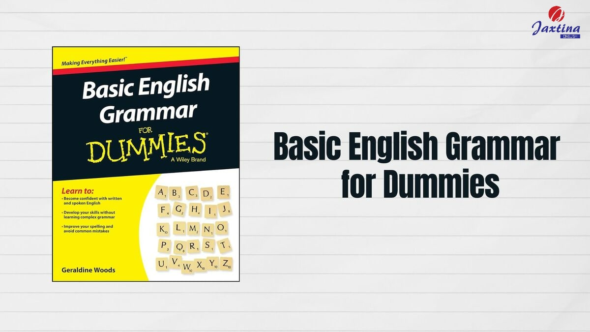Basic English Grammar for Dummies [Download Full bản đẹp]