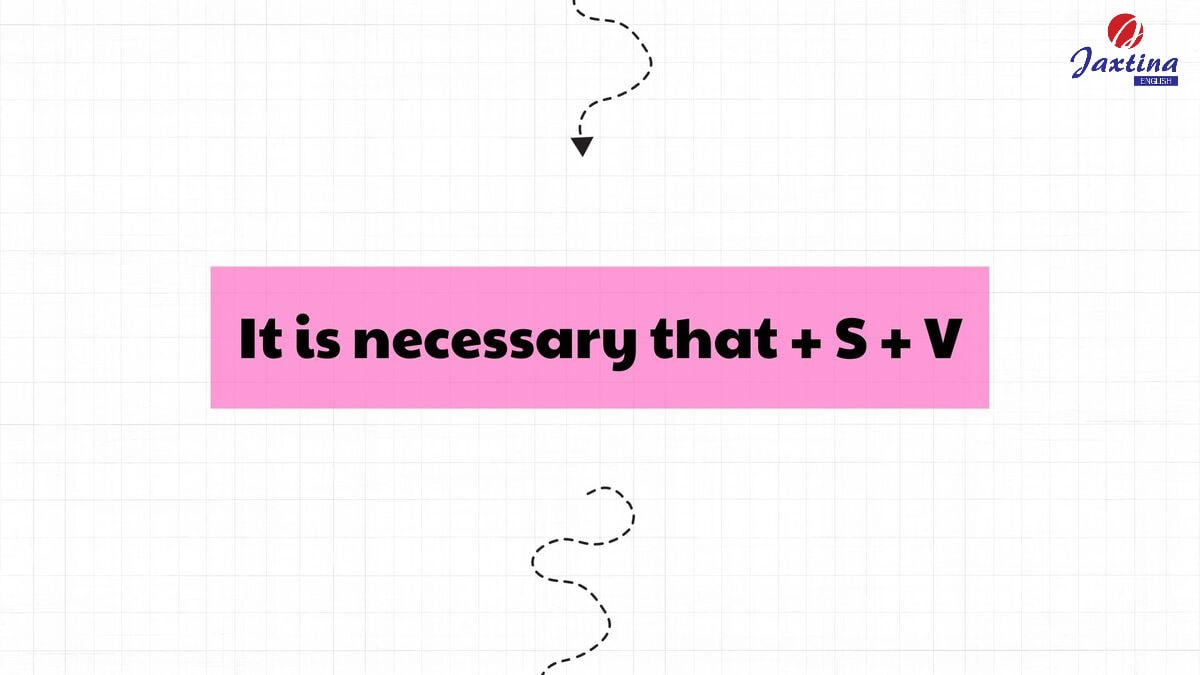 cấu trúc necessary cấu trúc necessary