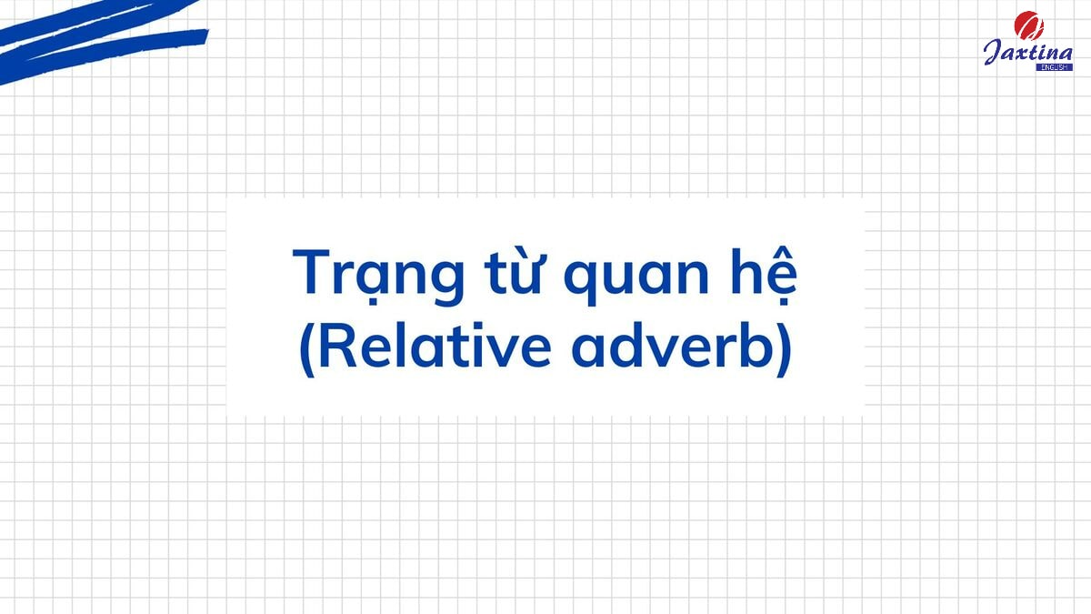 Trạng từ quan hệ 