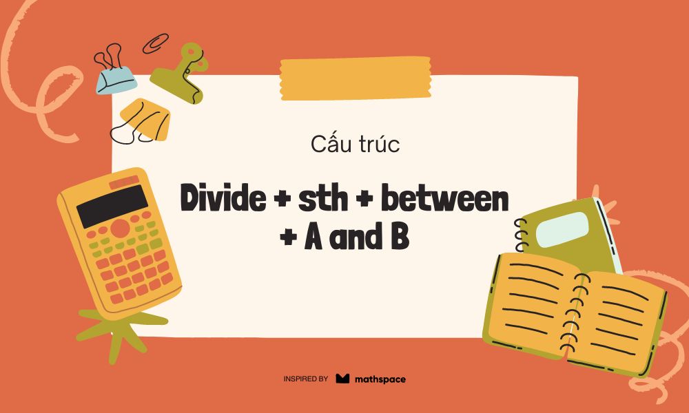 divided đi với giới từ nào