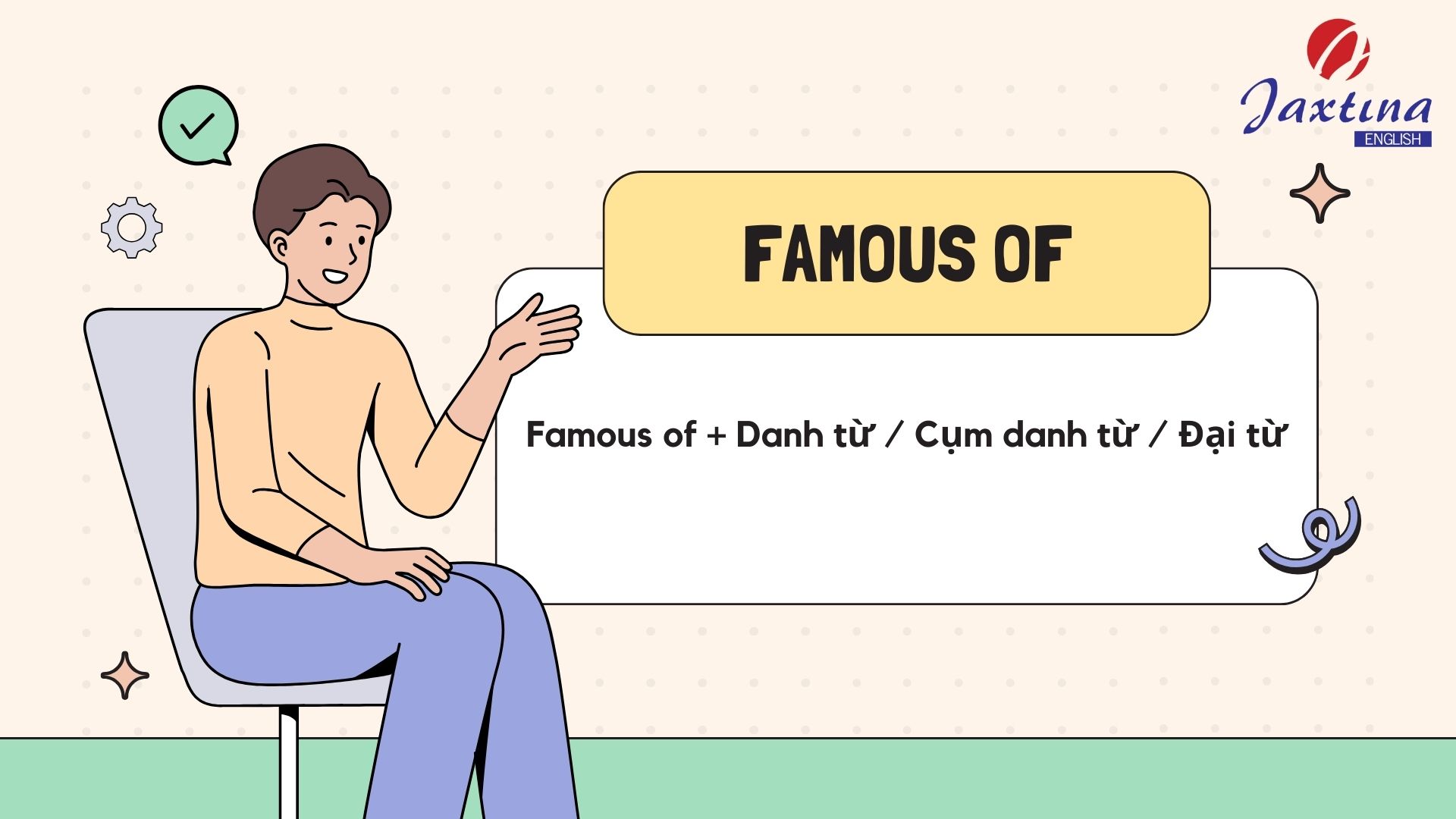 famous đi với giới từ nào
