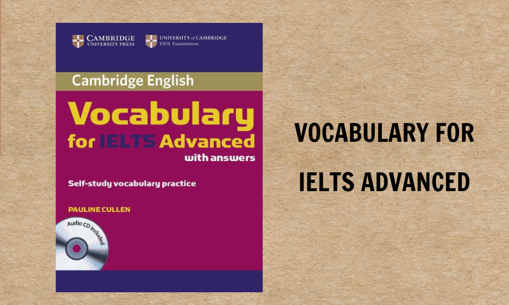 Vocabulary For IELTS Advanced